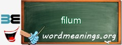 WordMeaning blackboard for filum